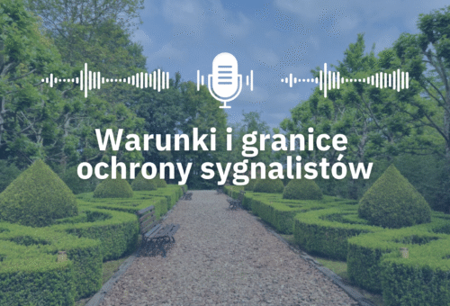 Warunki i granice ochrony sygnalistów