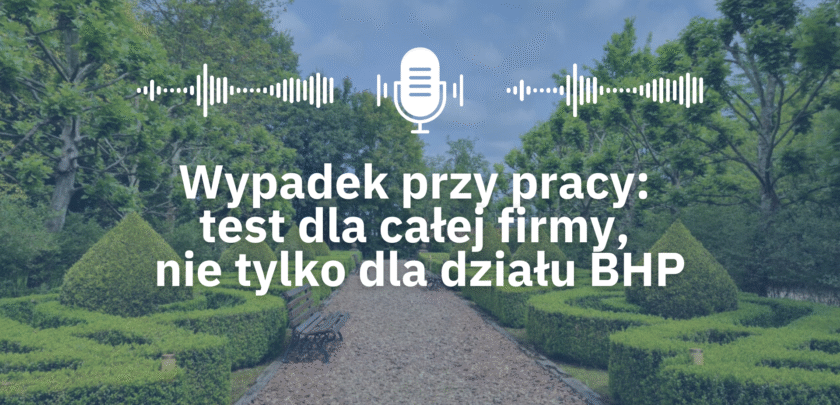 Wypadek przy pracy - podcast