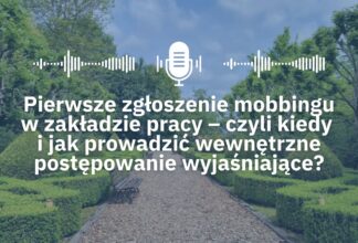 Pierwsze zgłoszenie mobbingu (2)