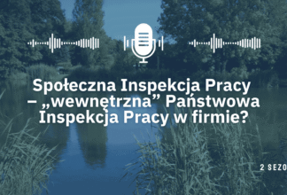 Społeczna Inspekcja Pracy - podcast